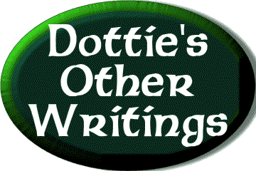 Dottie's Other Writings